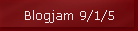 Blogjam 9/1/5